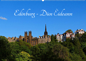 Edinburgh – Dùn Èideann (Wandkalender 2023 DIN A2 quer) von Schauer,  Petra