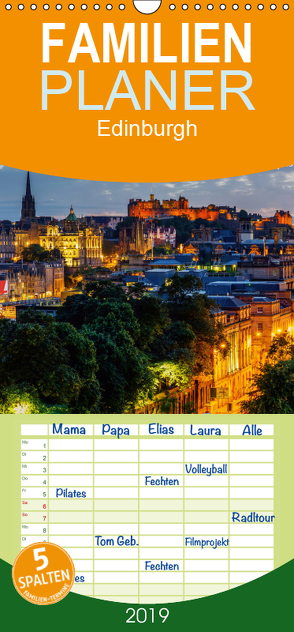 Edinburgh – Impressionen aus der schottischen Hauptstadt – Familienplaner hoch (Wandkalender 2019 , 21 cm x 45 cm, hoch) von Müller,  Christian
