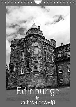 Edinburgh in schwarzweiß (Wandkalender 2023 DIN A4 hoch) von Schauer,  Petra