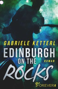 Edinburgh on the Rocks von Ketterl,  Gabriele