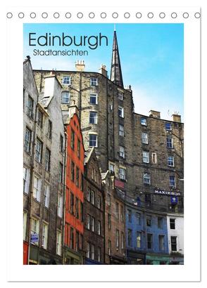 Edinburgh – Stadtansichten (Tischkalender 2024 DIN A5 hoch), CALVENDO Monatskalender von Kegel,  Marco