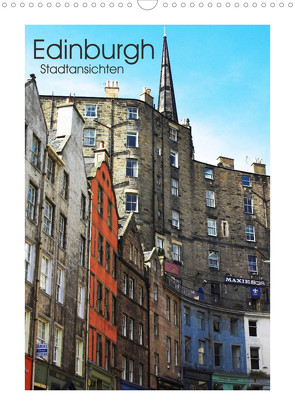 Edinburgh – Stadtansichten (Wandkalender 2023 DIN A3 hoch) von Kegel,  Marco