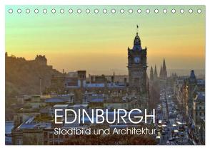 EDINBURGH Stadtbild und Architektur (Tischkalender 2024 DIN A5 quer), CALVENDO Monatskalender von Creutzburg,  Jürgen