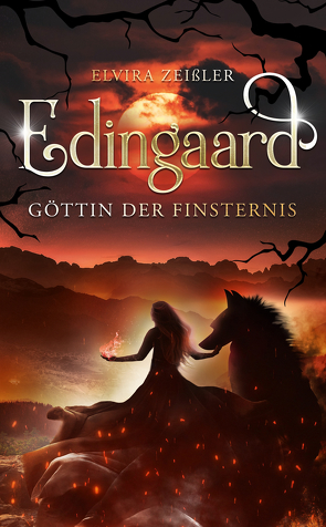 Edingaard – Göttin der Finsternis von Zeißler,  Elvira