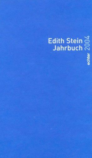Edith Stein Jahrbuch von Dobhan,  P Ulrich, Scriba,  Evelyn