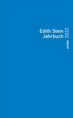 Edith Stein Jahrbuch 2023