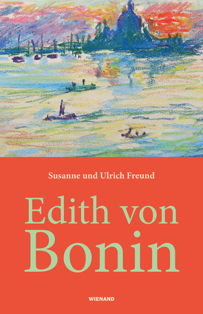 Edith von Bonin von Ewers-Schultz,  Ina, Freund,  Susanne, Freund,  Ulrich