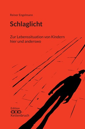 Edition Kettenbruch / Schlaglicht von Boos,  Bernadette, Engelmann,  Reiner