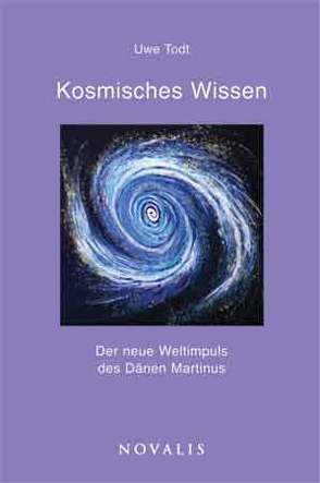 Kosmisches Wissen von Todt,  Uwe