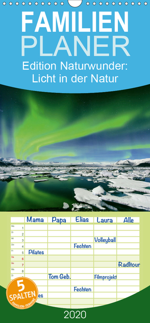 Edition Naturwunder: Licht in der Natur – Familienplaner hoch (Wandkalender 2020 , 21 cm x 45 cm, hoch) von CALVENDO