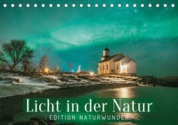 Edition Naturwunder: Licht in der Natur (Tischkalender 2023 DIN A5 quer) von CALVENDO