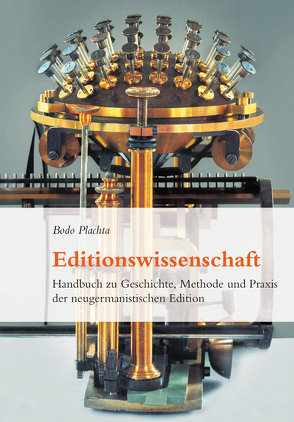 Editionswissenschaft von Plachta,  Bodo