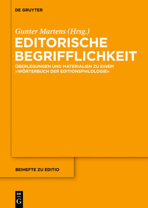 Editorische Begrifflichkeit von Martens,  Gunter