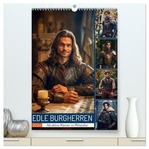 Edle Burgherren (hochwertiger Premium Wandkalender 2024 DIN A2 hoch), Kunstdruck in Hochglanz von Löwer,  Sabine