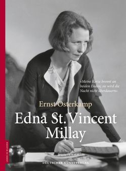 Edna St. Vincent Millay von Osterkamp,  Ernst, Stolz,  Dieter