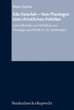 Edo Osterloh – Vom Theologen zum christlichen Politiker von Zocher,  Peter
