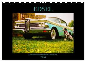 Edsel Schönheiten mit Charme (Wandkalender 2024 DIN A2 quer), CALVENDO Monatskalender von Jaster,  Michael