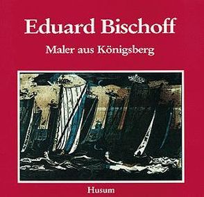 Eduard Bischoff (1890-1974) von Barfod,  Jörn, Lankau,  Hans H