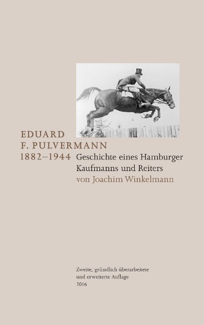 Eduard F. Pulvermann 1882-1944 von Winkelmann,  Joachim