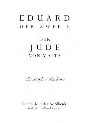 Eduard II. / Der Jude von Malta von Bülow,  Eduard von, Marlowe,  Christopher