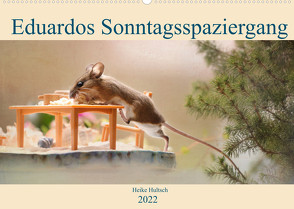 Eduardos Sonntagsspaziergang (Wandkalender 2022 DIN A2 quer) von Hultsch,  Heike
