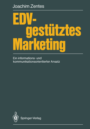 EDV-gestütztes Marketing von Zentes,  Joachim