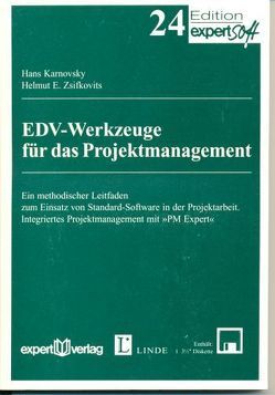 EDV-Werkzeuge für das Projektmanagement von Karnovsky,  Hans, Zsifkovits,  Helmut E.