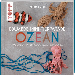 Edwards Mini-Tierparade. Ozean von Krabbe,  Wiebke, Lord,  Kerry