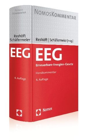 EEG. Erneuerbare-Energien-Gesetz von Reshöft,  Jan, Schäfermeier,  Andreas