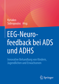 EEG-Neurofeedback bei ADS und ADHS von Sidiropoulos,  Kyriakos