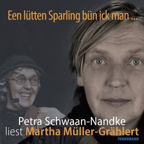 Een lütten Sparling bün ick man von Schwaan-Nandke,  Petra
