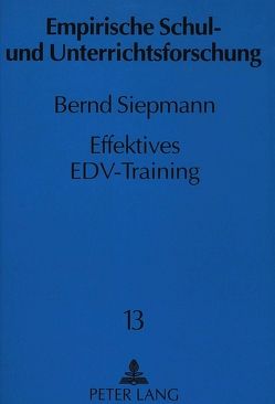 Effektives EDV-Training von Siepmann,  Bernd