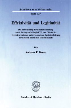 Effektivität und Legitimität. von Bauer,  Andreas F.