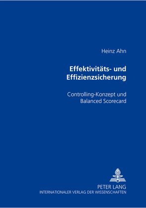 Effektivitäts- und Effizienzsicherung von Ahn,  Heinz