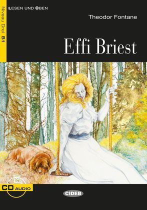 Effi Briest von Fontane,  Theodor, Seiffarth,  Achim