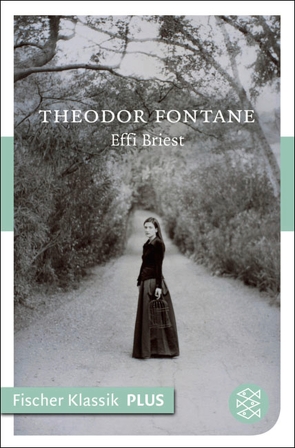 Effi Briest von Fontane,  Theodor