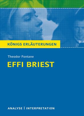 Effi Briest von Theodor Fontane. von Brand,  Thomas, Fontane,  Theodor