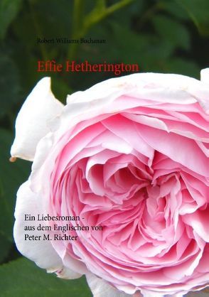 Effie Hetherington von Buchanan,  Robert Williams, Richter,  Peter M