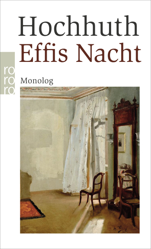 Effis Nacht von Hochhuth,  Rolf