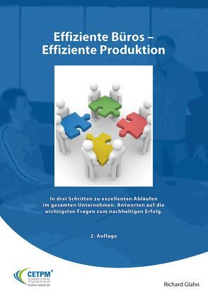 Effiziente Büros – Effiziente Produktion von Glahn,  Richard, May,  Constantin