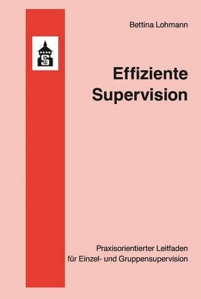 Effiziente Supervision von Lohmann,  Bettina