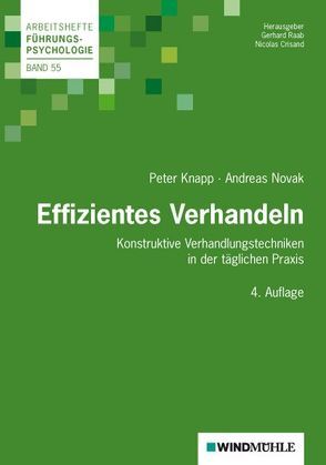 Effizientes Verhandeln von Crisand,  Nicolas, Knapp,  Peter, Novak,  Andreas, Raab,  Gerhard