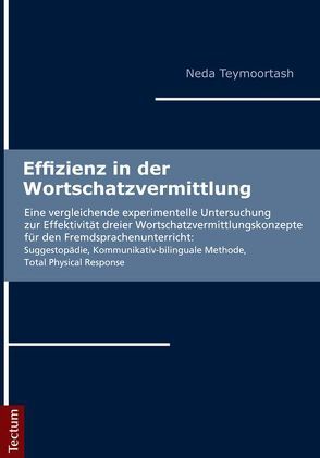 Effizienz in der Wortschatzvermittlung von Teymoortash,  Neda