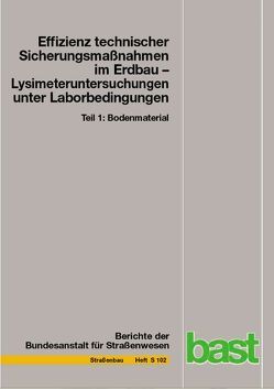 Effizienz technischer Sicherungsmaßnahmen im Erdbau von Bürger,  Michael, Kellermann-Kinner,  Christine, Marks,  Tanja