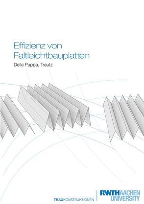 Effizienz von Faltleichtbauplatten von Della Puppa,  Giovanni, Trautz,  Martin