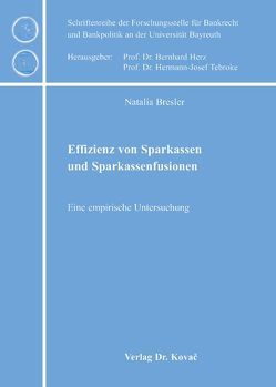 Effizienz von Sparkassen und Sparkassenfusionen von Bresler,  Natalia