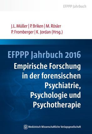 EFPPP Jahrbuch 2016 von Briken,  Peer, Fromberger,  Peter, Jordan,  Kirsten, Müller,  Jürgen L, Rösler,  Michael