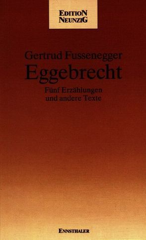 Eggebrecht von Fussenegger,  Gertrud