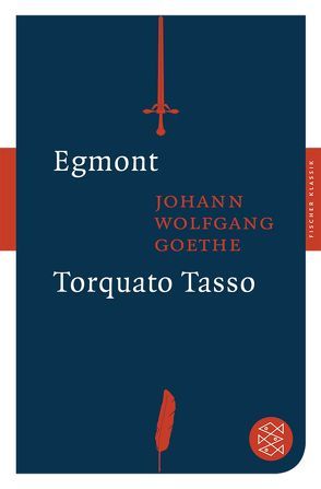 Egmont / Torquato Tasso von Goethe,  Johann Wolfgang von