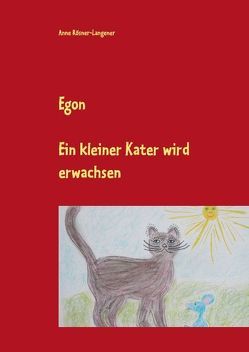 Egon von Rösner-Langener,  Anne